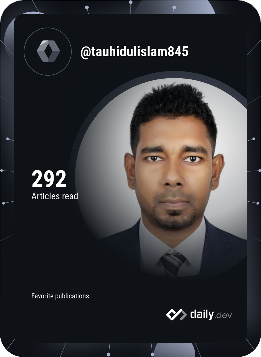 Tauhidul Islam Tuhin's Dev Card