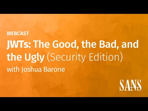 JWTs: The Good, the Bad, and the Ugly (Security Edition)