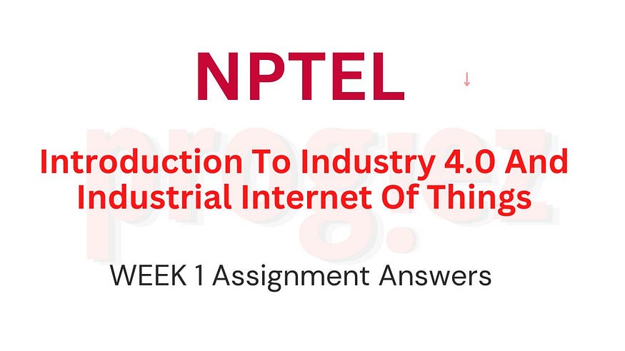 introduction to artificial intelligence nptel assignment answers week 3