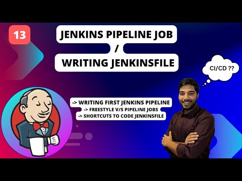 13 | Creating Jenkins Pipeline Jobs | Writing Jenkinsfile in Jenkins