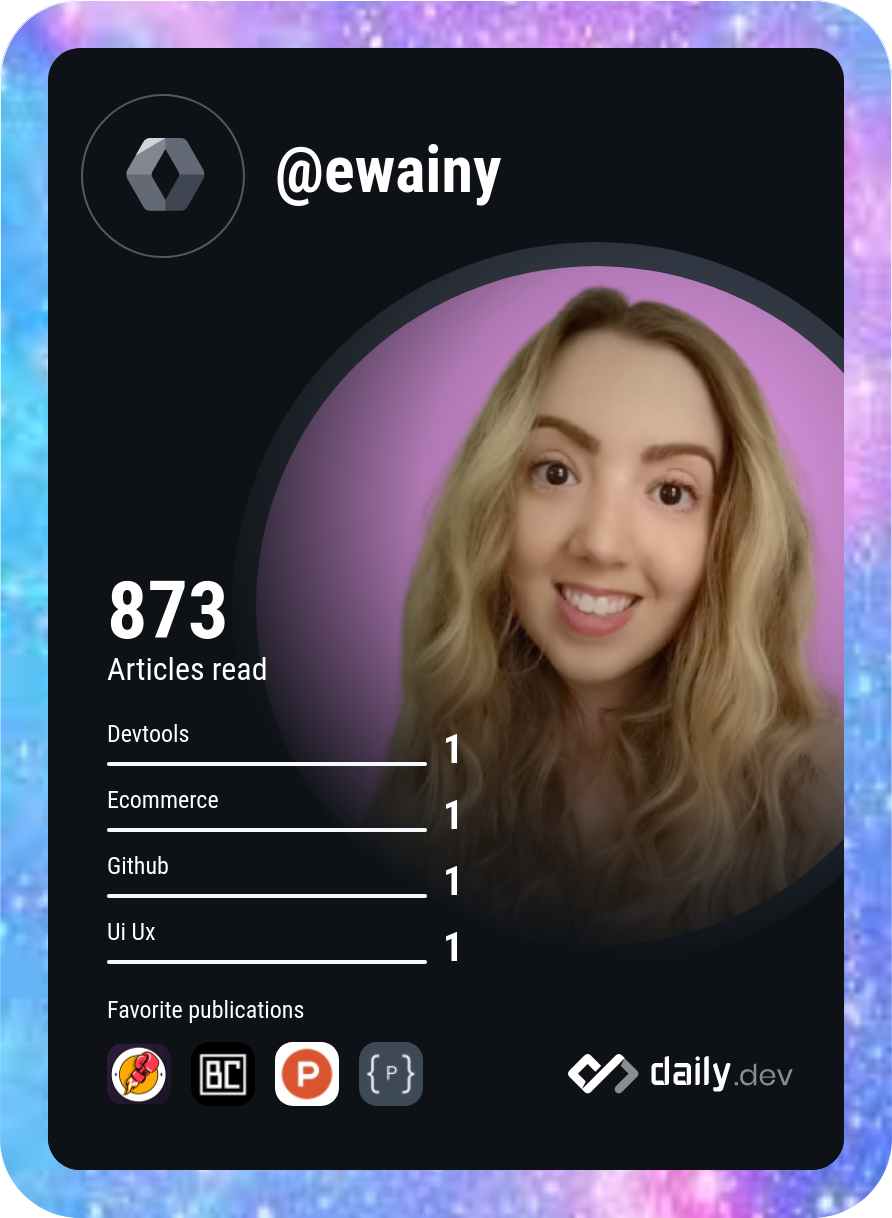 my dev card which shows a picture of me and shows articles read and favourite tech categories from the platform daily dev