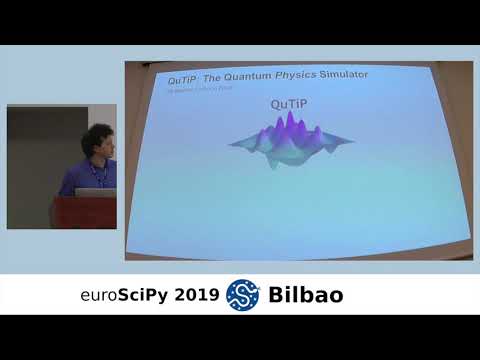 EuroSciPy 2019 Bilbao - QuTiP