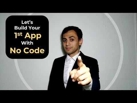 Build your 1st app with no code