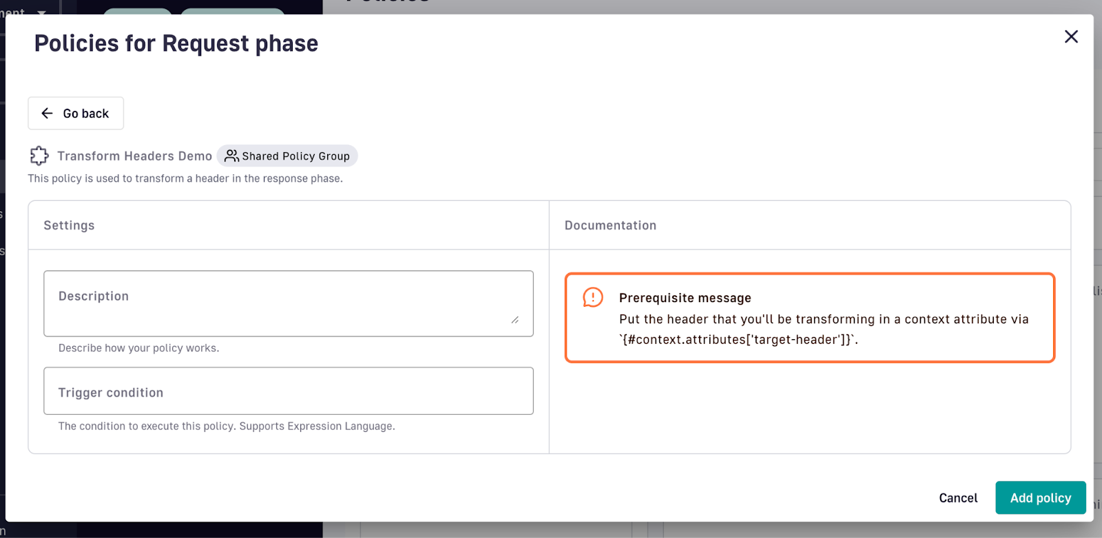 Policy for Request phase  screen with a shared policy group selected