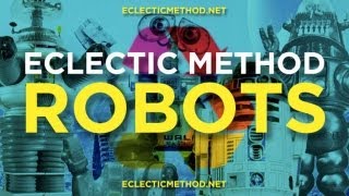 Eclectic Method - Robots