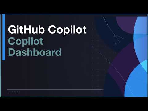 Copilot Dashboard Setup Video