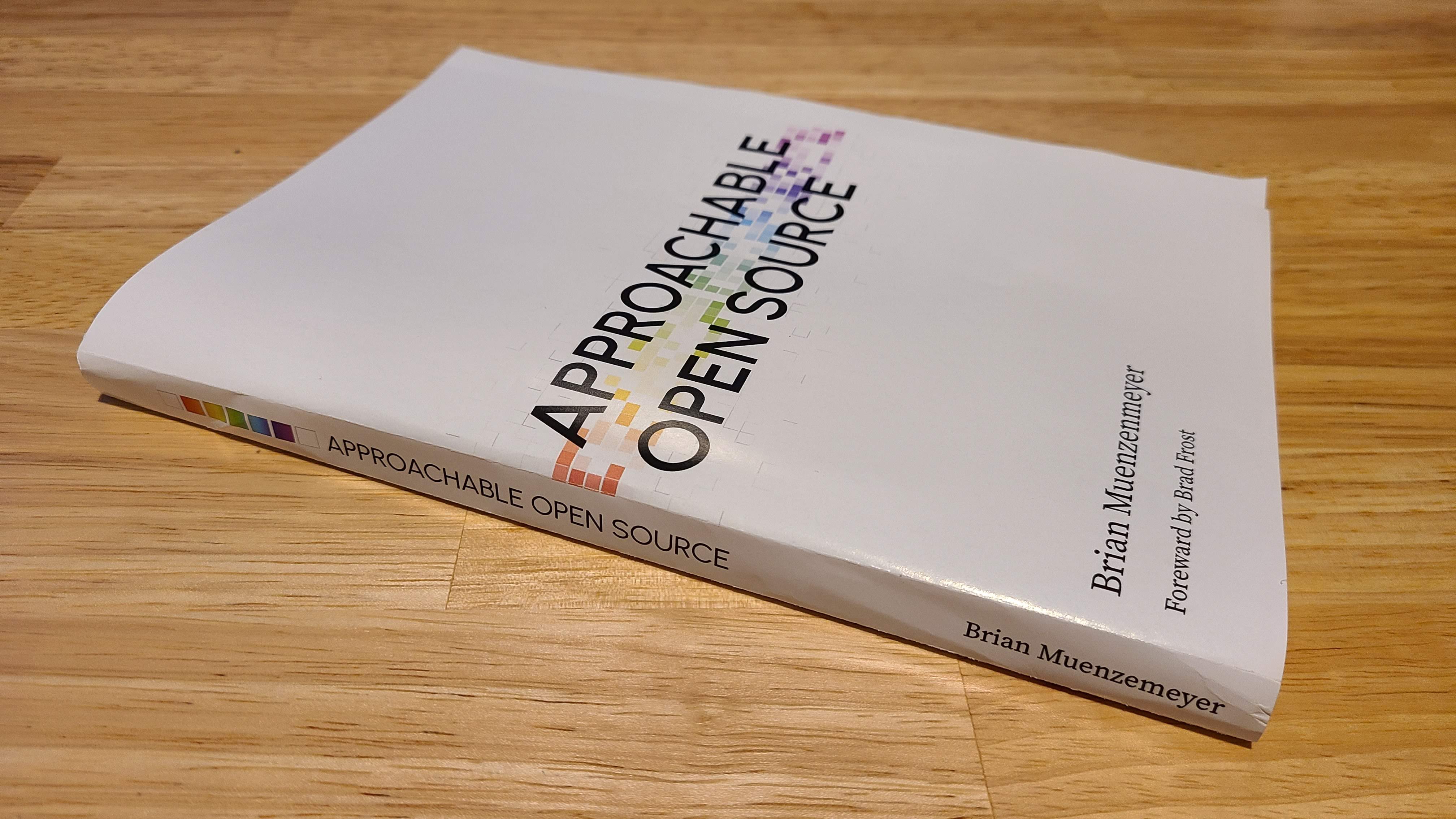 A photo of the proof of Approachable Open Source by Brian Muenzenmeyer