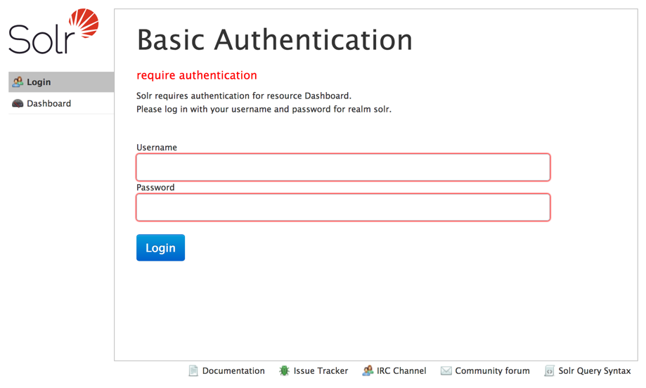 Login Screen. Overview of the Solr Admin UI