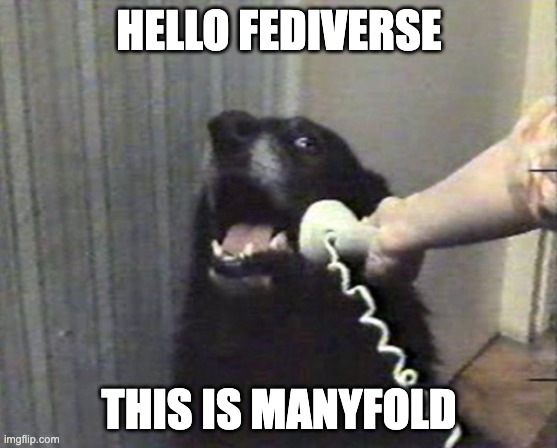 Hello Fediverse, this is Manyfold