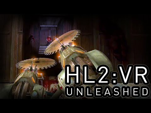 Half-Life 2: VR Mod - Unleashed | Release Trailer