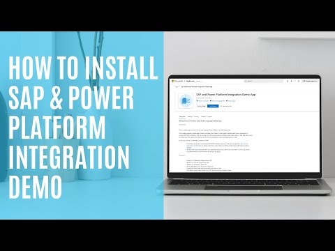 How to install SAP and Power Platform Integration Demo App Video