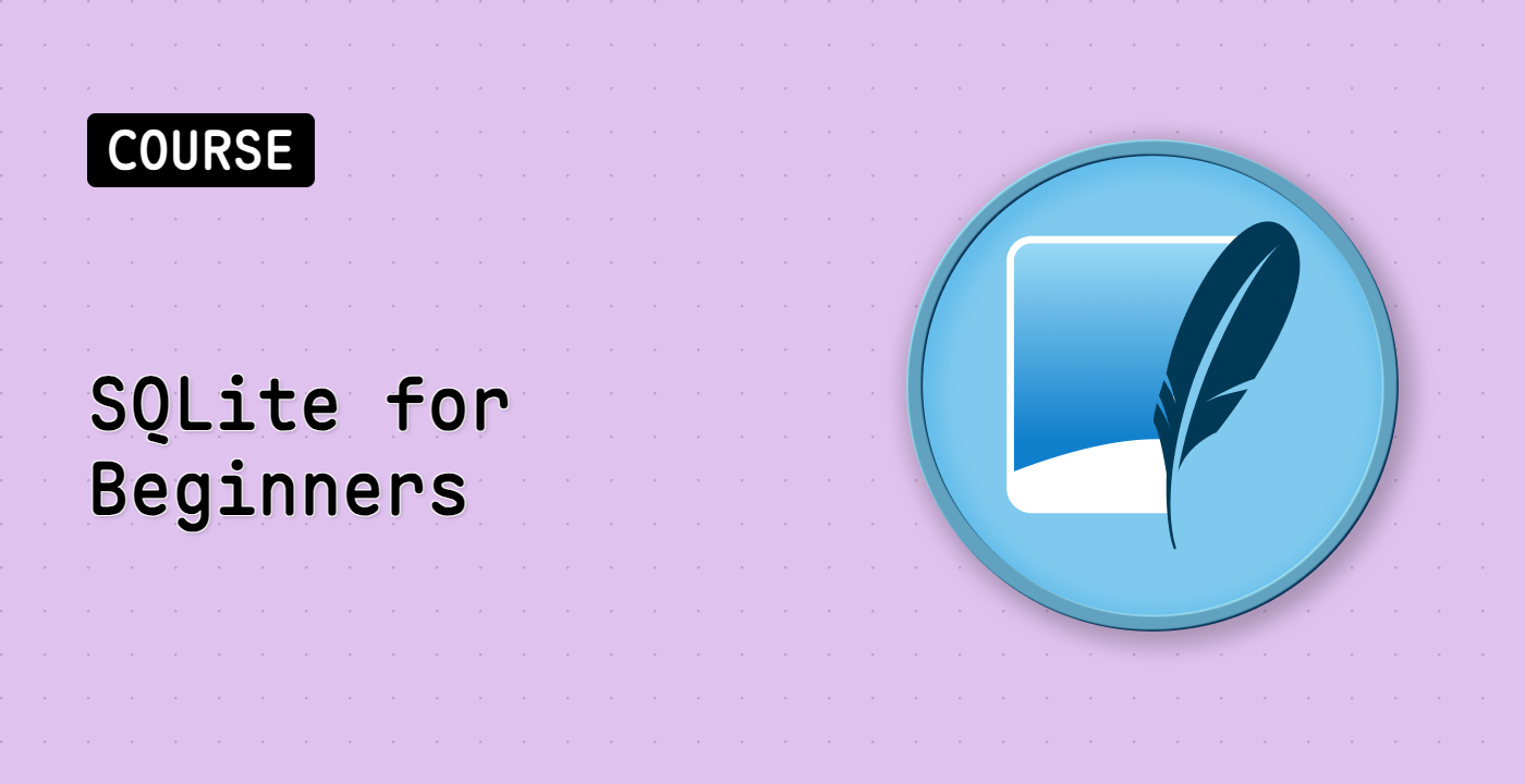 SQLite for Beginners