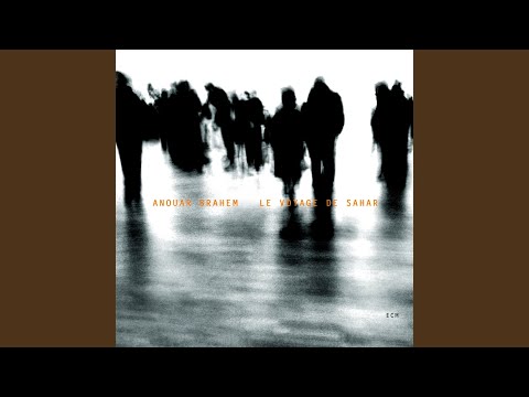 Anouar Brahem - Eté andalous
