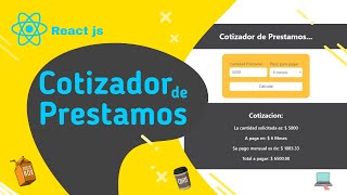 React Cotizador de Prestamos