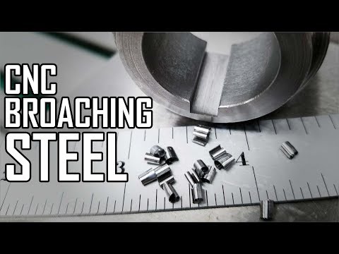 CNC Broaching a Keyway in Steel