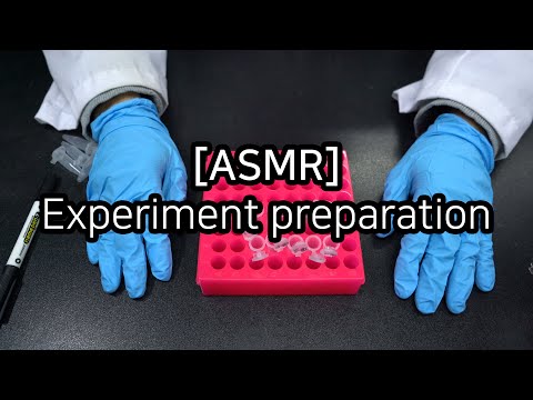 ASMR - Experiment preparation