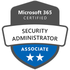 Microsoft 365 Certified: Security Administrator Associate