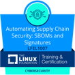 LFEL1007: Automating Supply Chain Security - SBOMs and Signatures