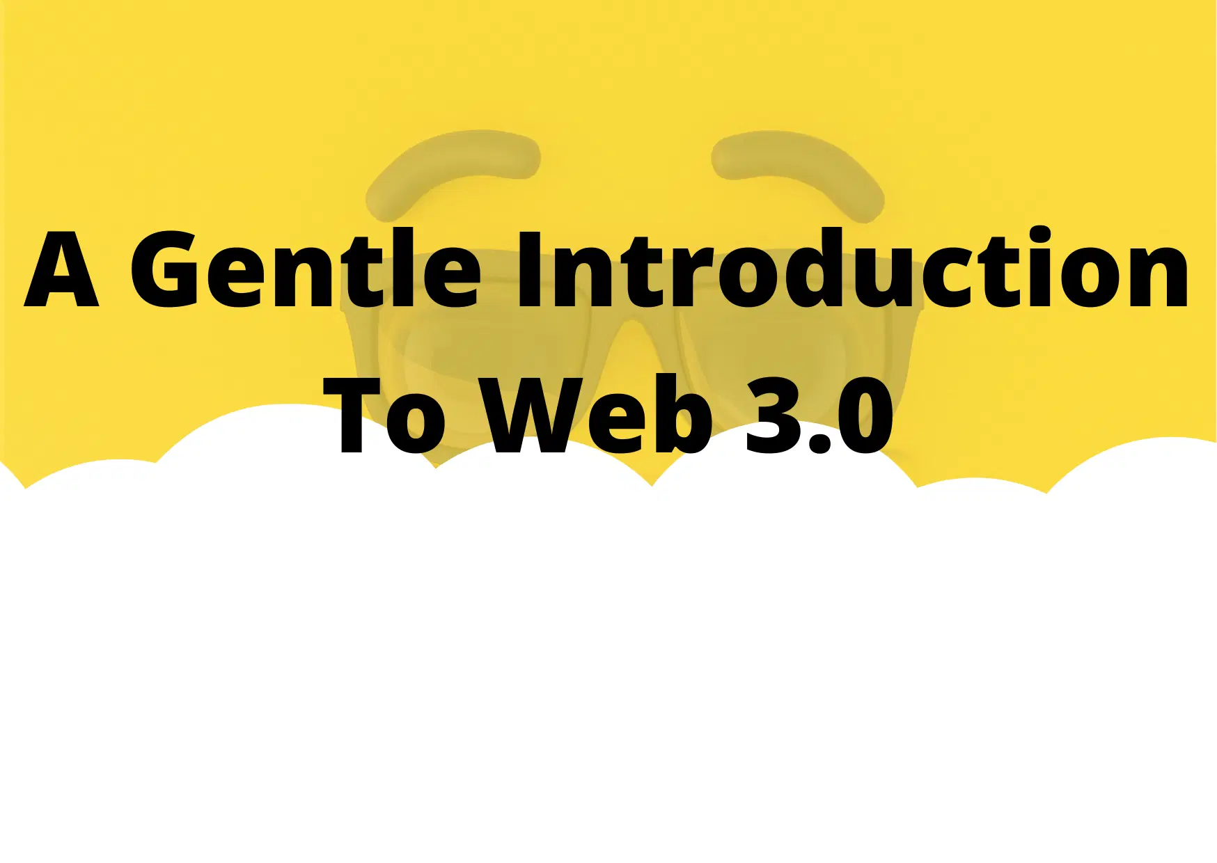 A Gentle Introduction To Web3