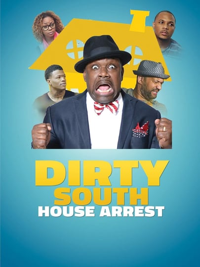 dirty-south-house-arrest-4305303-1