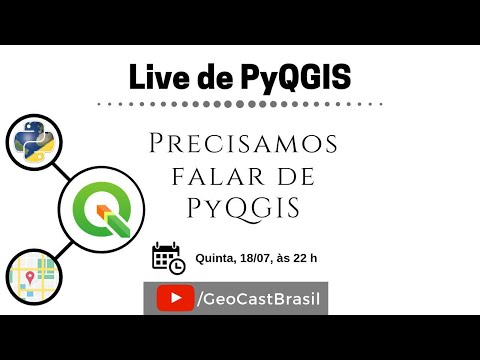 Live pyqgis 1 - Precisamos falar de PyQGIS