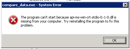 System Error Q The program can’t start because api-ms-win-crt-stdio-l1-1-OdIl is ‘ missing from your computer. Try reinstalling the program to fix this problem.