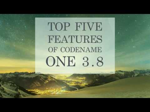 5 Amazing Features in Codename One 3.8