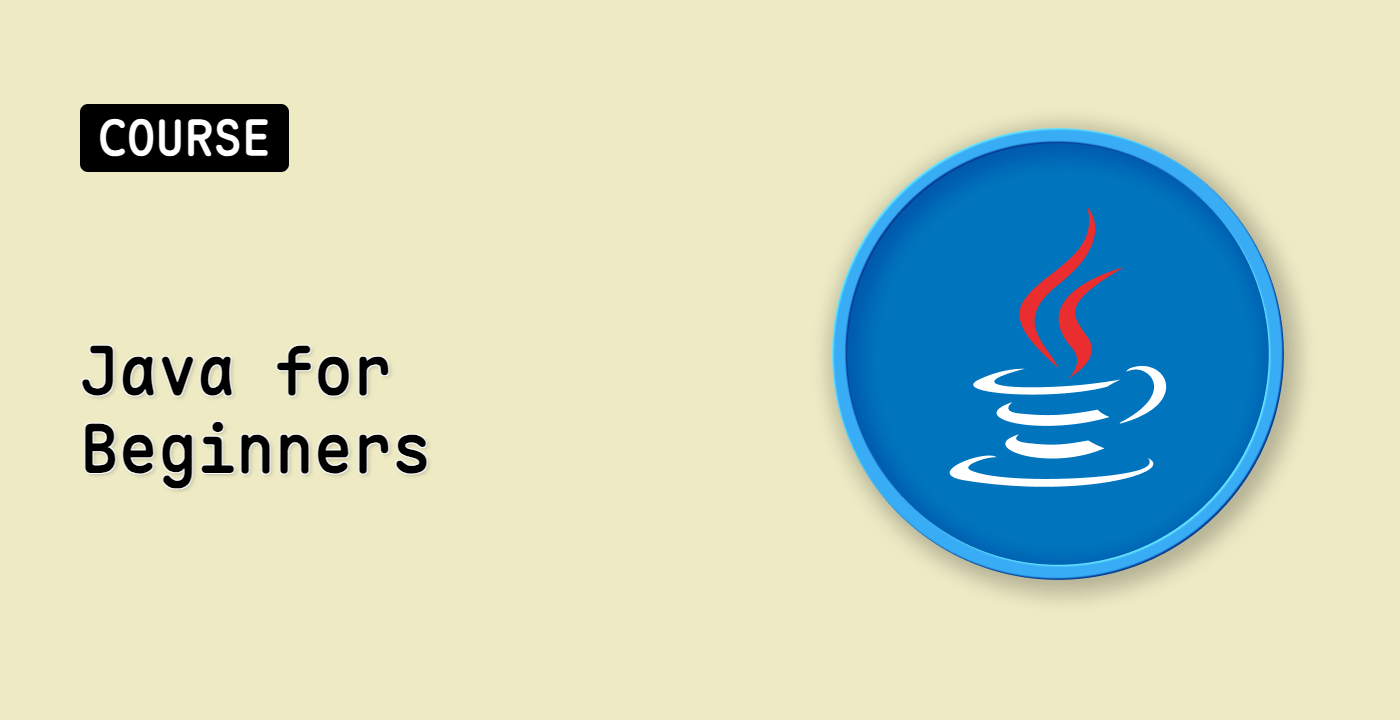Java for Beginners