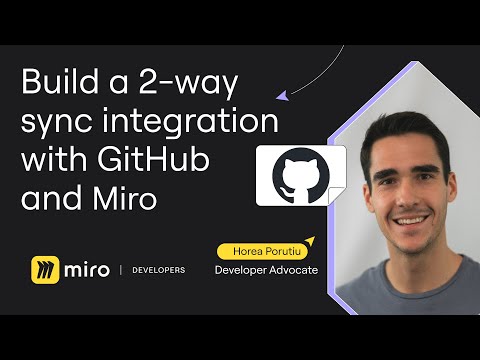 Build a 2-way sync with GitHub and Miro using App Cards