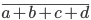 \overline{a+b+c+d}