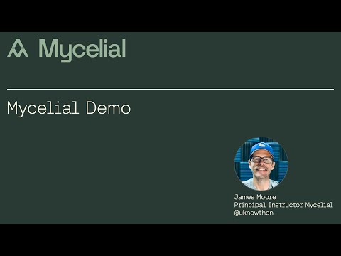 Mycelial Demo