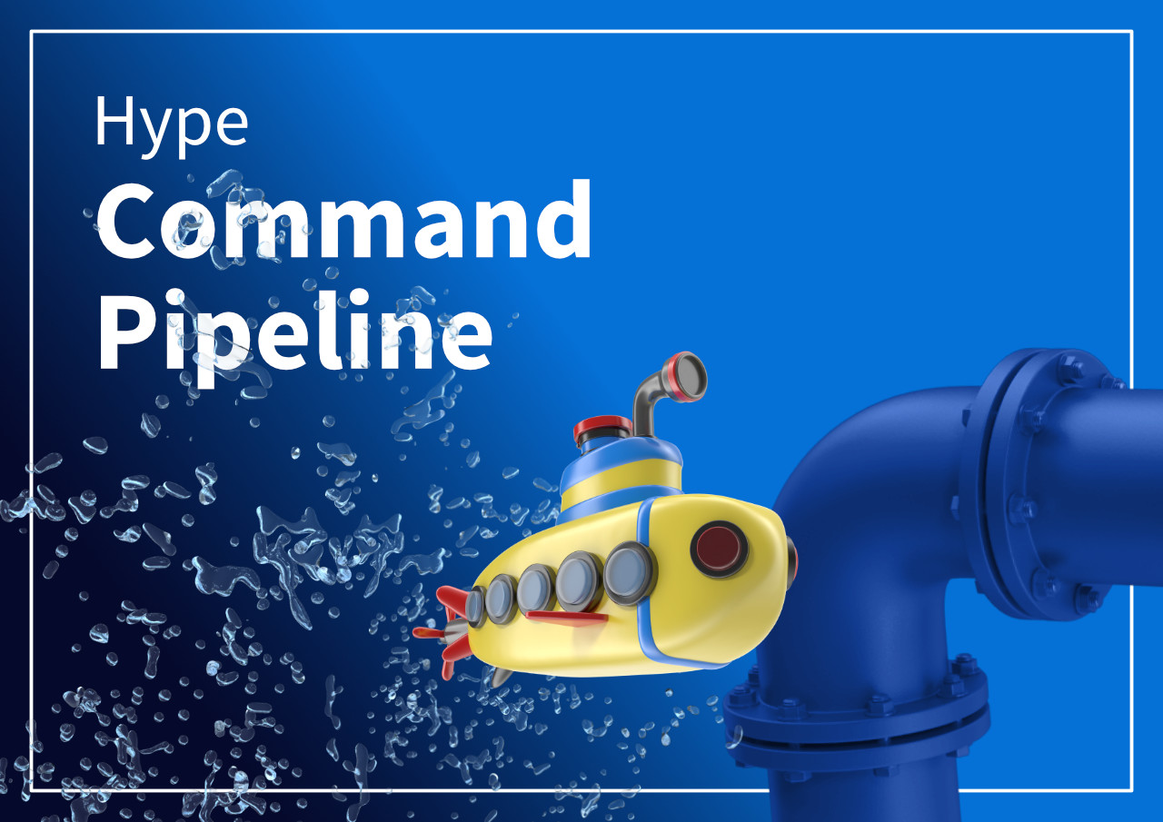 Hype-commandPipeline|690x487