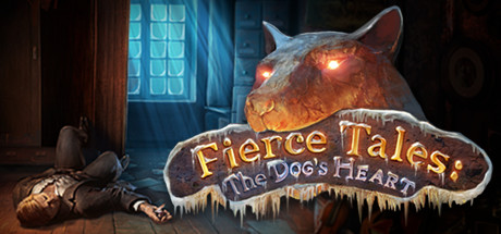 Fierce Tales: The Dog's Heart Collector's Edition