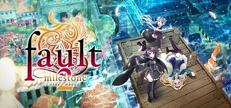 fault - milestone two side:above