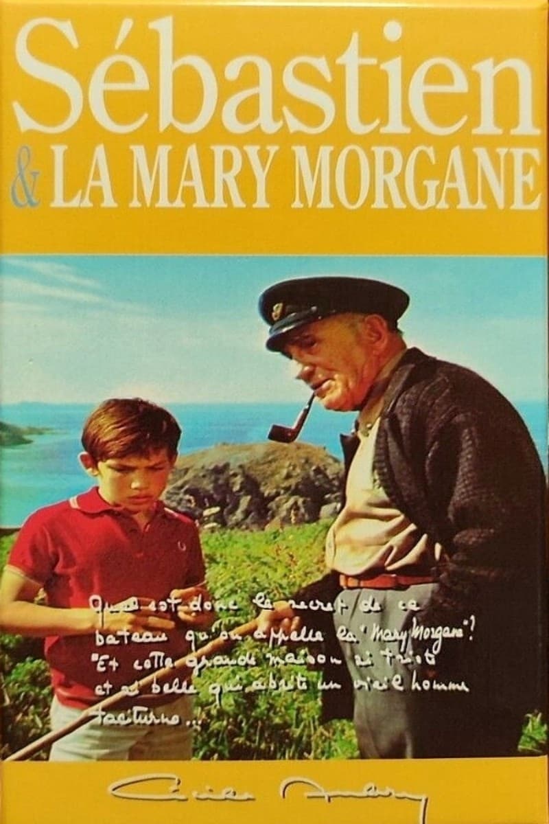 Sébastien et la Mary-Morgane