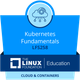 LFS258: Kubernetes Fundamentals