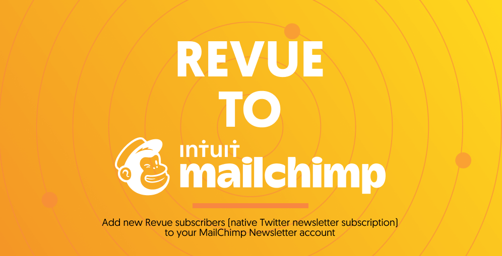 Revue to Mailchimp