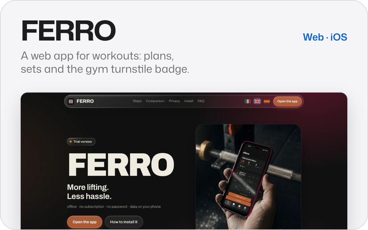 FERRO. A web app for workouts: plans, sets and the gym turnstile badge. Shows the start of its site, with the app on a phone in a hand.