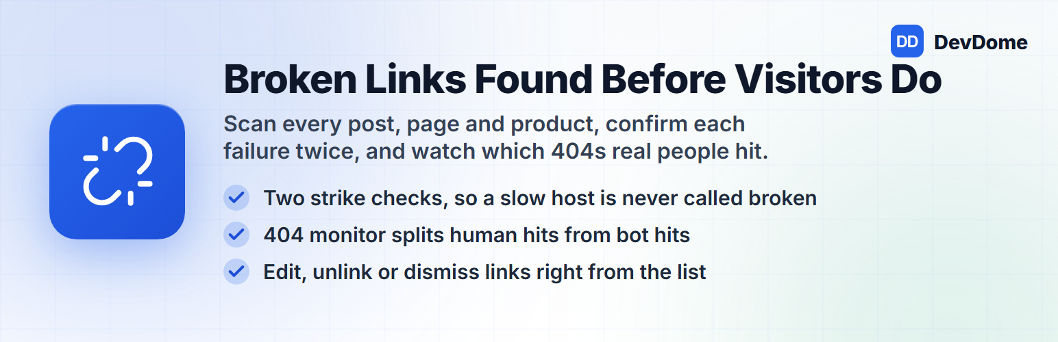 DevDome Link Monitor, free WordPress broken link checker and 404 monitor