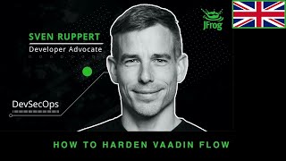 Series - DevSecOps - HowTo harden Vaadin Flow