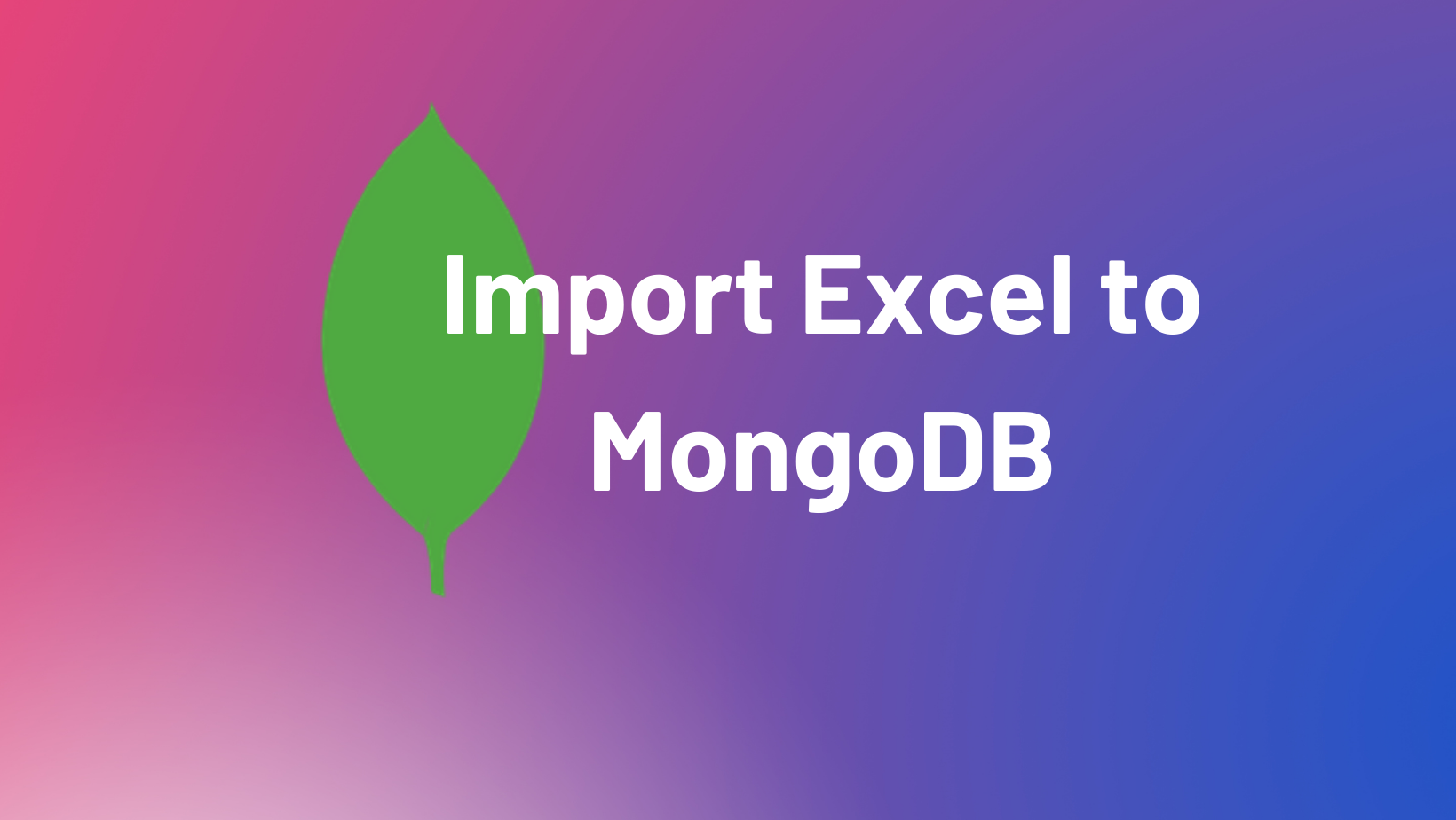 Import Excel data to the MongoDB database