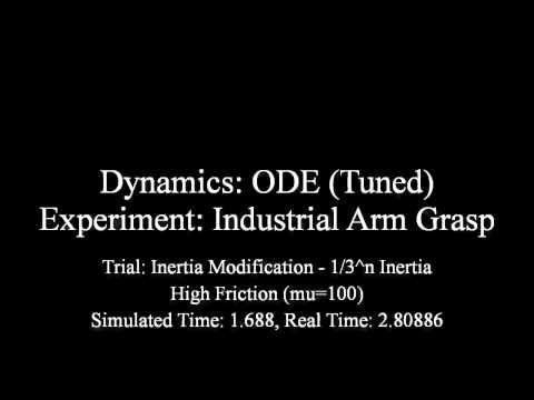 ODE (Tuned) - Industrial Arm Grasp - 1/3^n Inertia - High Friction