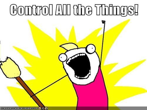 Control all the things!!