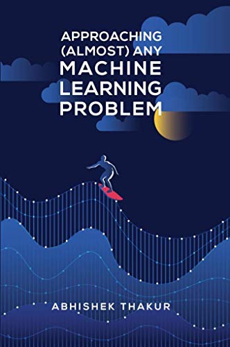 Approaching almost any Machine Learning problem