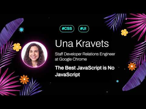 Una Kravets - The JavaScript is No JavaScript