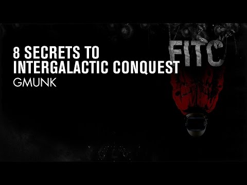 GMUNK - 8 Secrets to Intergalactic Conquest