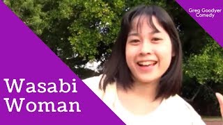 Wassabi Woman