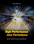 High-Performance Java Persistence