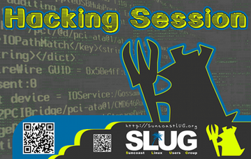 SLUG - Hacking Session