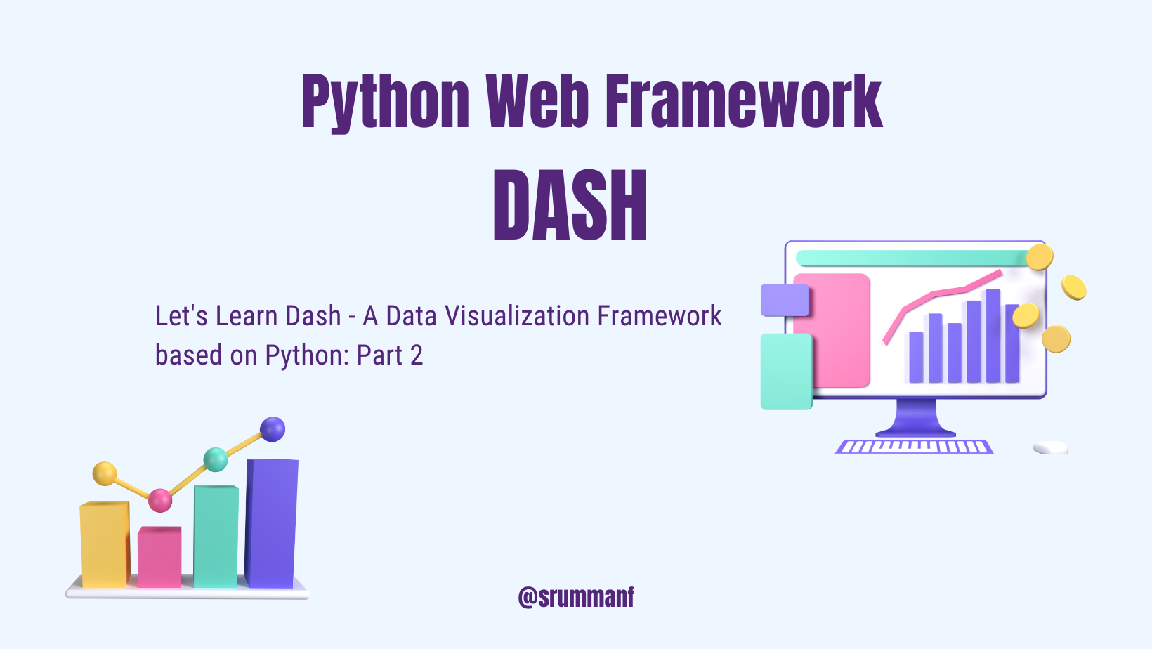 Let's Learn Dash - A Data Visualization Framework based on Python: Part 2